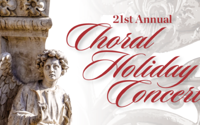 Order your tickets for Sunday’s 21st Annual Choral Holiday Concert