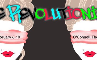 School of Theatre and Dance presents The Revolutionists, Feb. 6-10