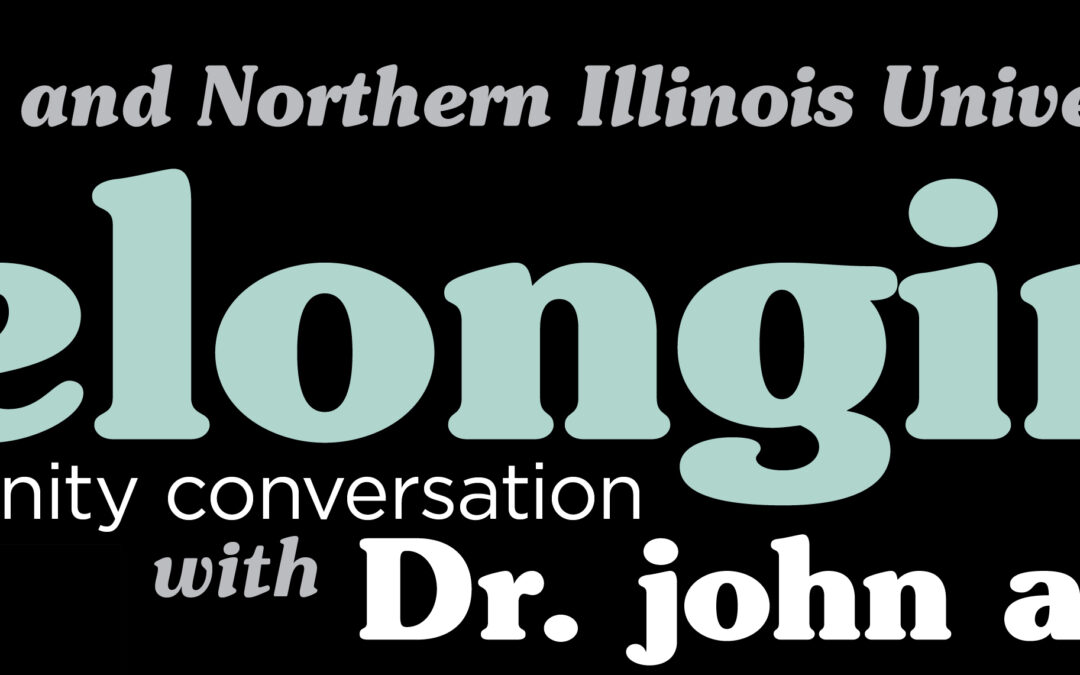 Community conversation “Belonging” with john a. powell, Oct. 22