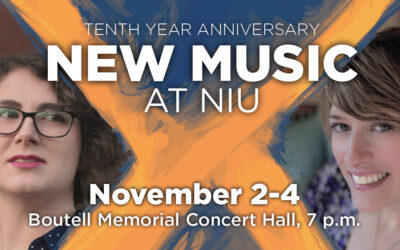 10th Anniversary NIU New Music Festival to feature two guest alumnae composers and several special guest performers
