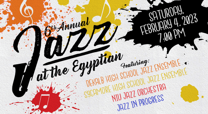 Jazz at the Egyptian to feature NIU Jazz Orchestra and local high school jazz bands