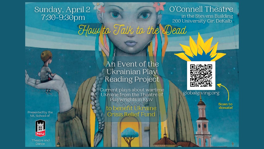 NIU School of Theatre and Dance to host live reading of Ukrainian plays, April 2 (Streaming option added)
