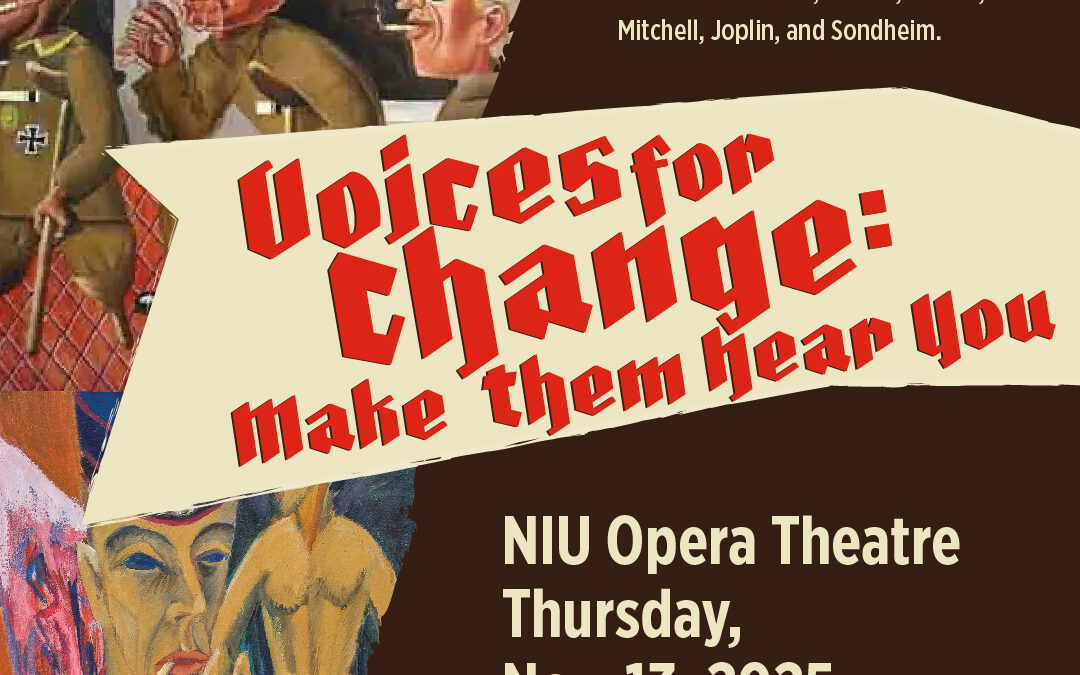 Nov. 13 – NIU Opera Theatre – Voices For Change 2025