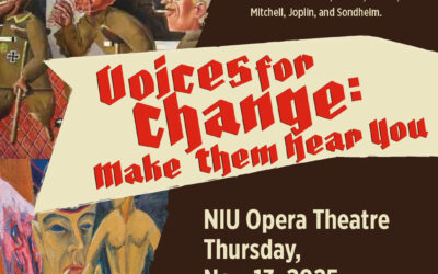 Nov. 13 – NIU Opera Theatre – Voices For Change 2025