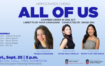 Music hosts “All of US” an anti-Asian hate chamber opera, Sept. 25